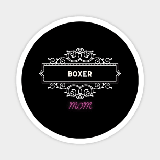 Boxer - Dog Moms Magnet